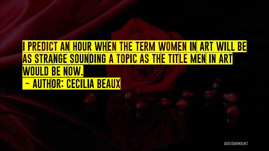 Cecilia Beaux Quotes 1130085
