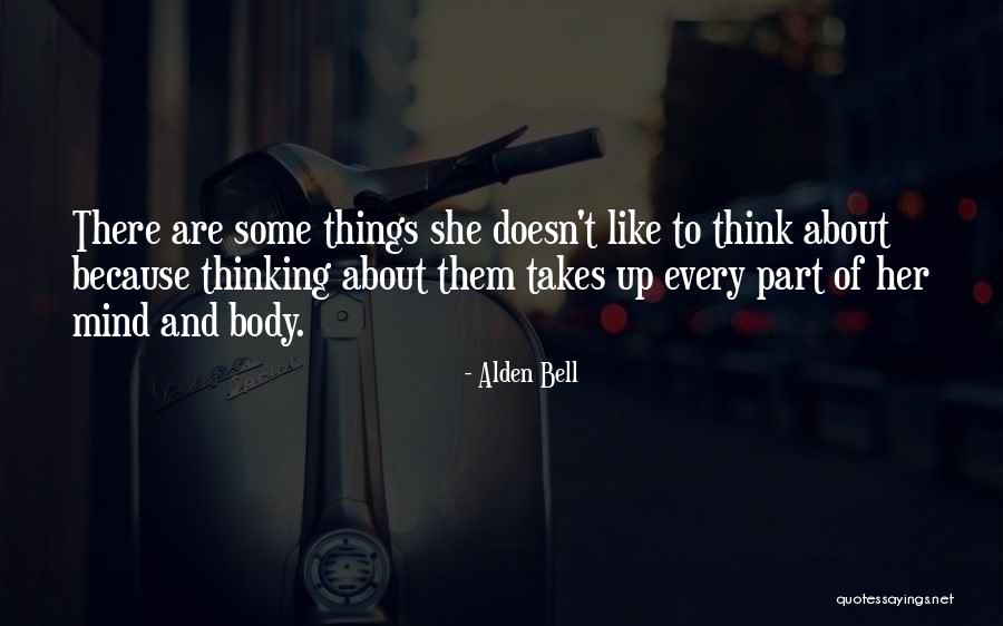 Cecilia Vega Quotes By Alden Bell Cecilia Vega Quotes By Alden Bell
