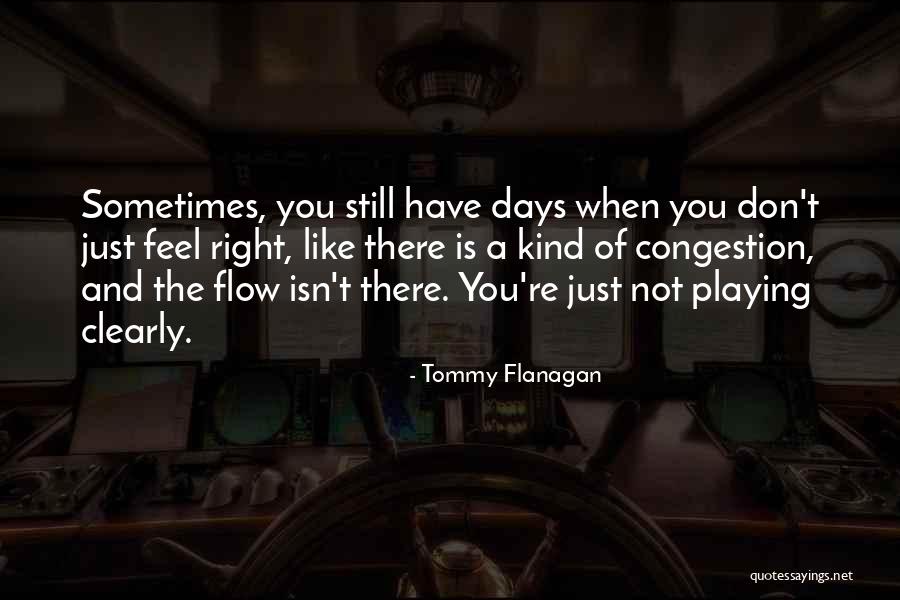 Cecilia Vega Quotes By Tommy Flanagan Cecilia Vega Quotes By Tommy Flanagan