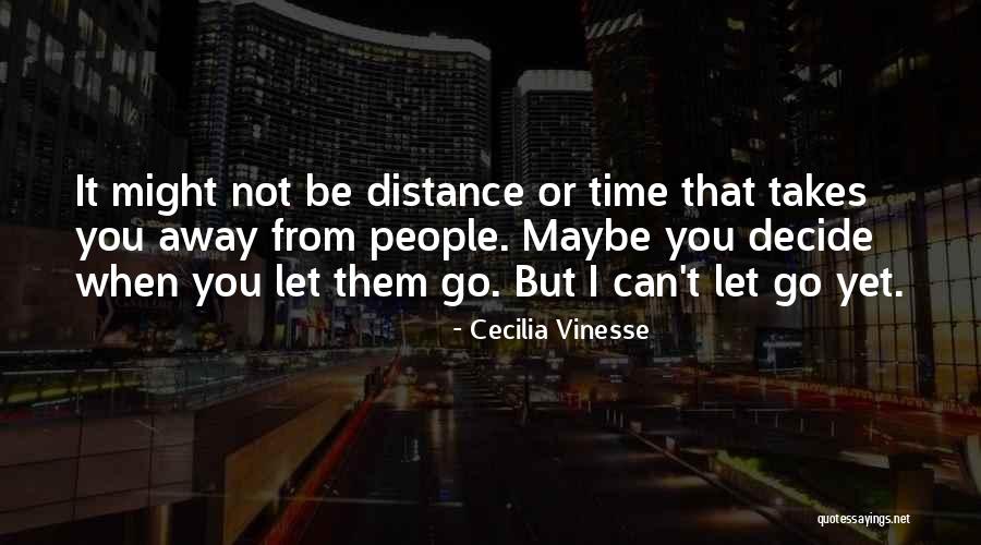 Cecilia Vinesse Quotes 1769278 Cecilia Vinesse Quotes 1769278