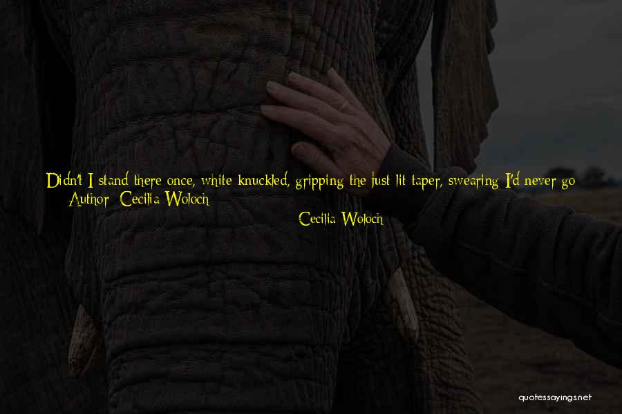 Cecilia Woloch Quotes 1139269 Cecilia Woloch Quotes 1139269