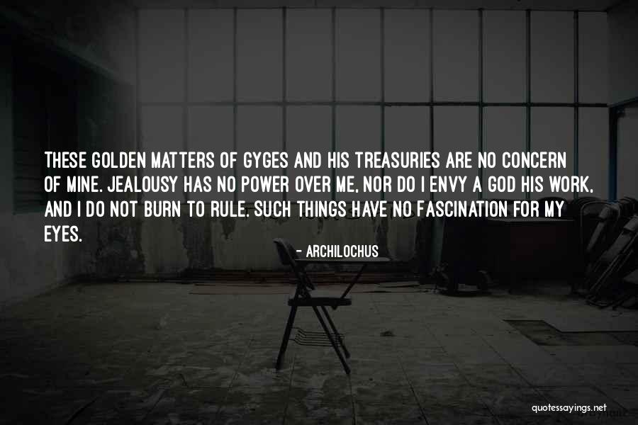Cecillia Quotes By Archilochus Cecillia Quotes By Archilochus