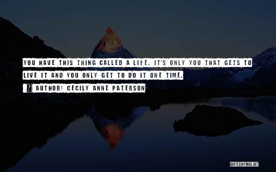 Cecily Anne Paterson Quotes 642755