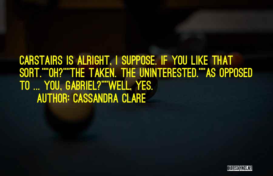 Cecily Herondale And Gabriel Lightwood Quotes By Cassandra Clare