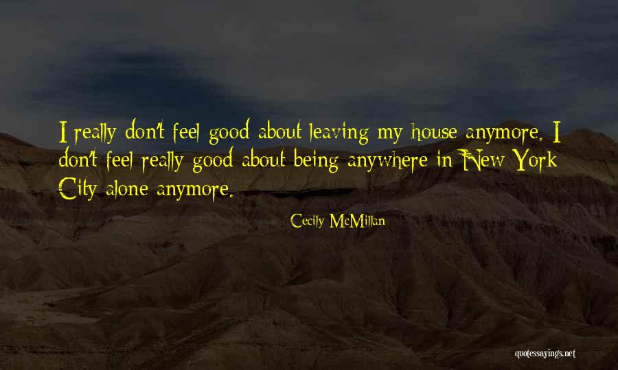Cecily McMillan Quotes 1955923 Cecily McMillan Quotes 1955923