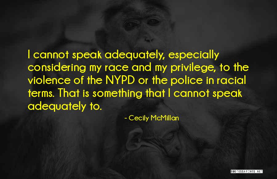 Cecily McMillan Quotes 2227819 Cecily McMillan Quotes 2227819