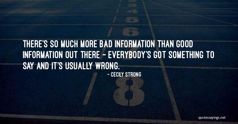 Cecily Strong Quotes 1113975 Cecily Strong Quotes 1113975