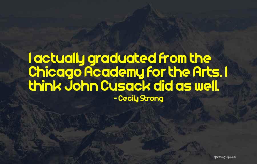 Cecily Strong Quotes 1710286 Cecily Strong Quotes 1710286