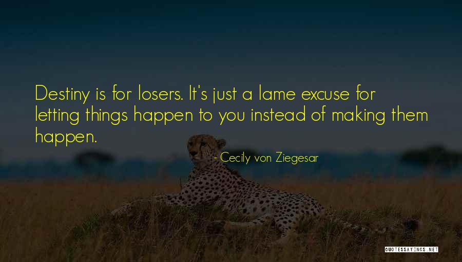 Cecily Von Ziegesar Quotes 1447499 Cecily Von Ziegesar Quotes 1447499