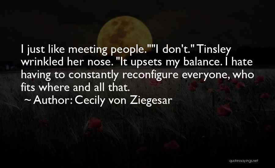 Cecily Von Ziegesar Quotes 1475984