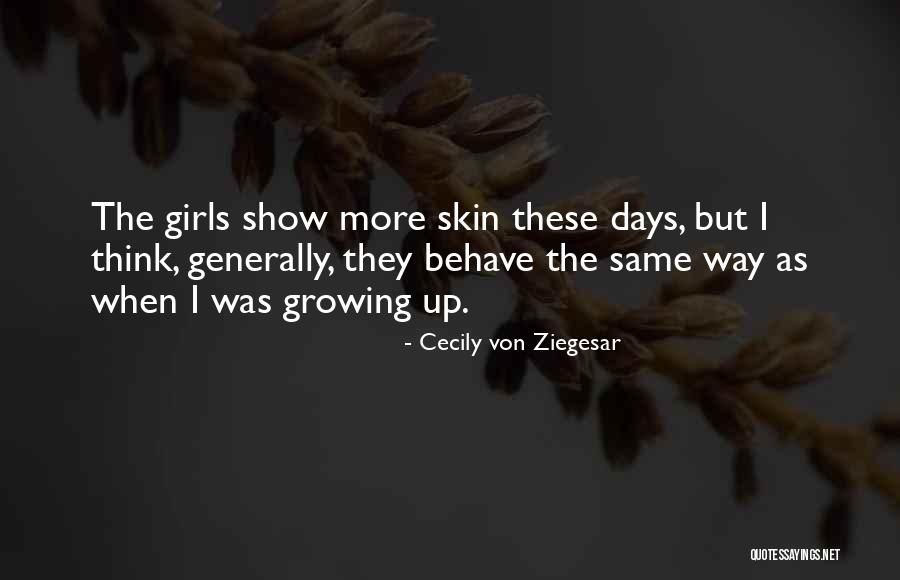 Cecily Von Ziegesar Quotes 1544330