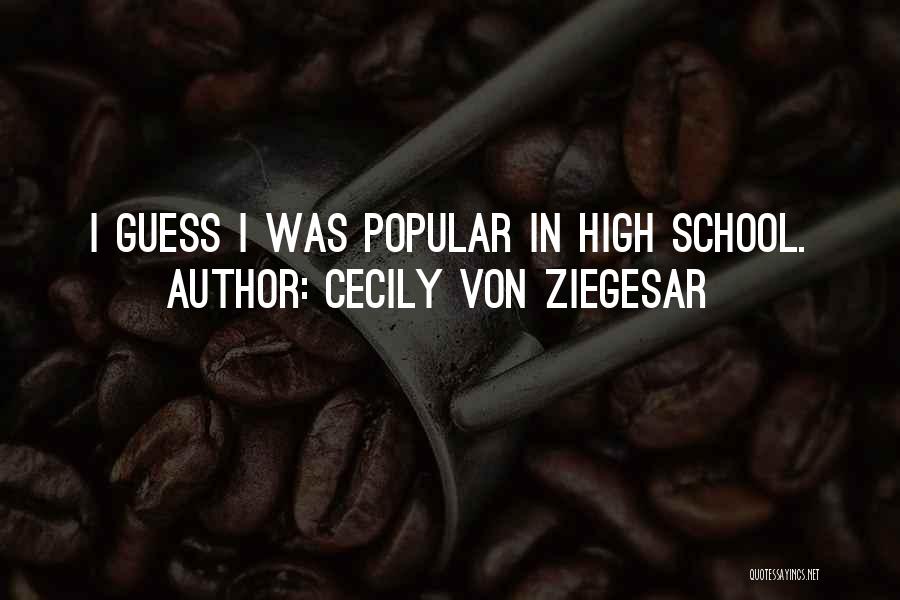 Cecily Von Ziegesar Quotes 1677456