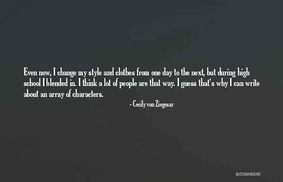 Cecily Von Ziegesar Quotes 1910706 Cecily Von Ziegesar Quotes 1910706