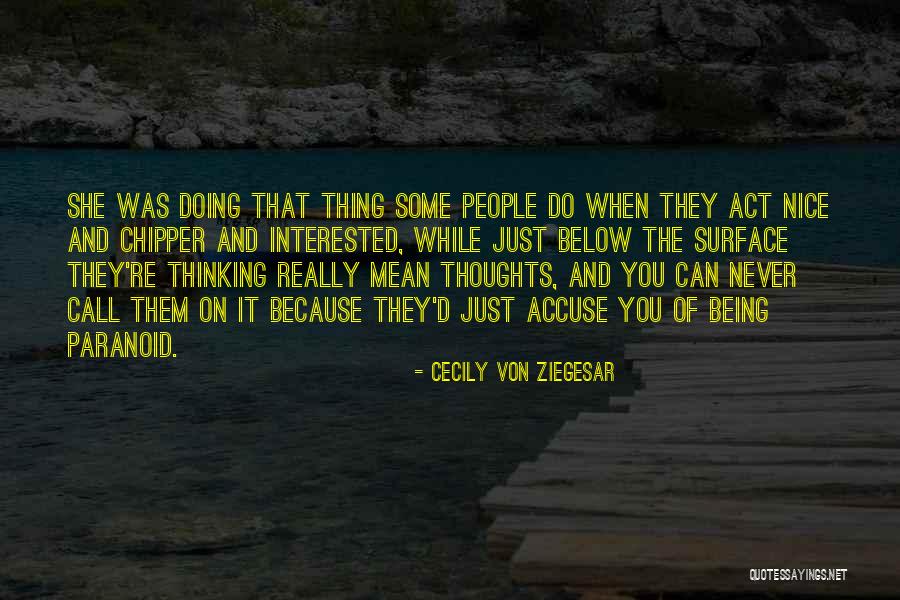 Cecily Von Ziegesar Quotes 352641