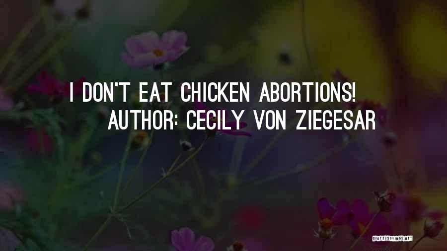 Cecily Von Ziegesar Quotes 454014