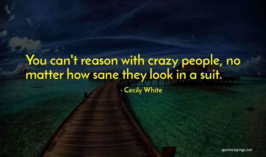 Cecily White Quotes 1342104