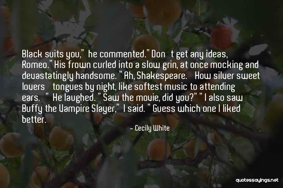 Cecily White Quotes 1941143 Cecily White Quotes 1941143