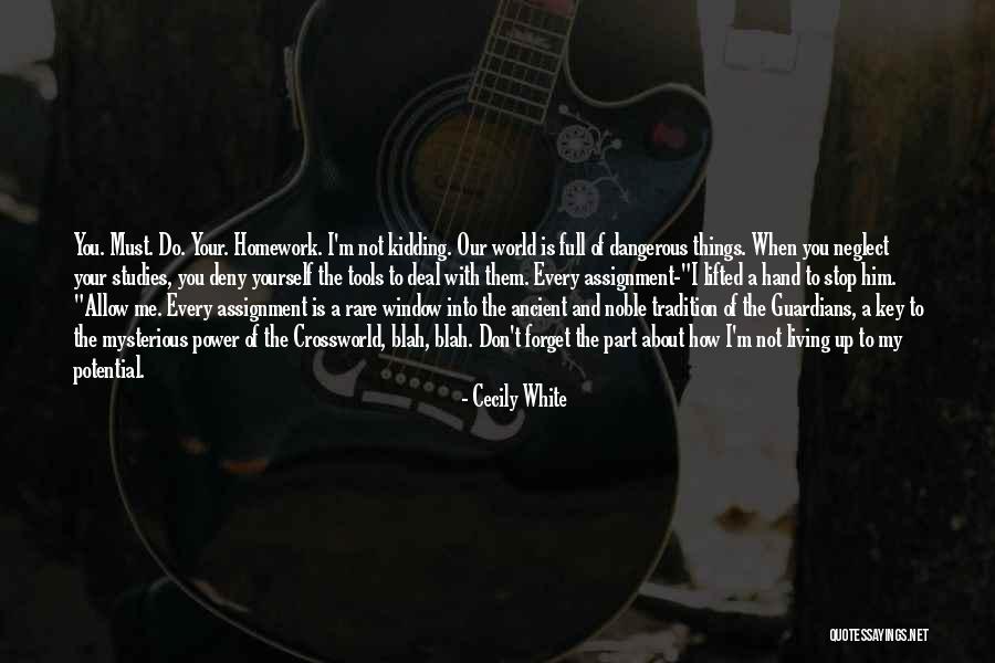Cecily White Quotes 600537 Cecily White Quotes 600537