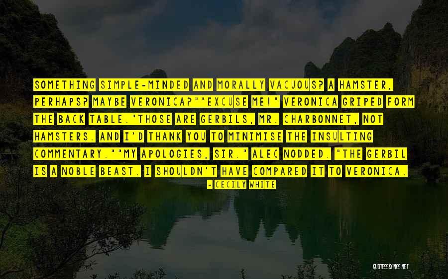 Cecily White Quotes 862842 Cecily White Quotes 862842