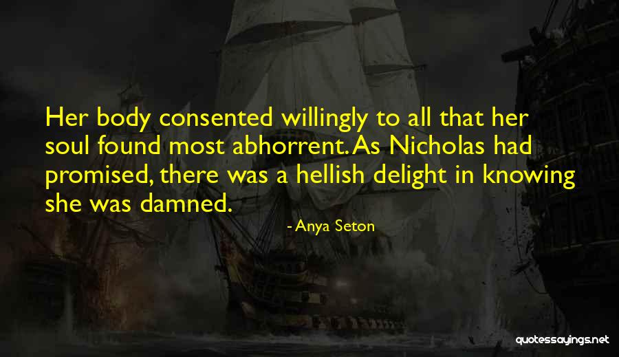 Cecinicole Quotes By Anya Seton Cecinicole Quotes By Anya Seton