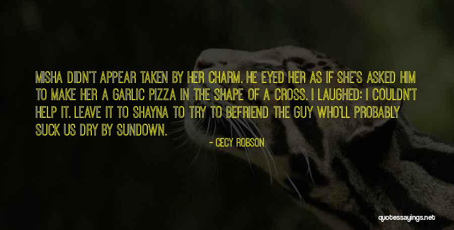 Cecy Robson Quotes 1478446 Cecy Robson Quotes 1478446
