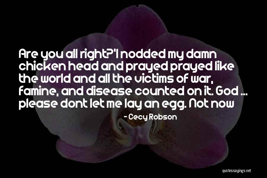 Cecy Robson Quotes 1961859 Cecy Robson Quotes 1961859
