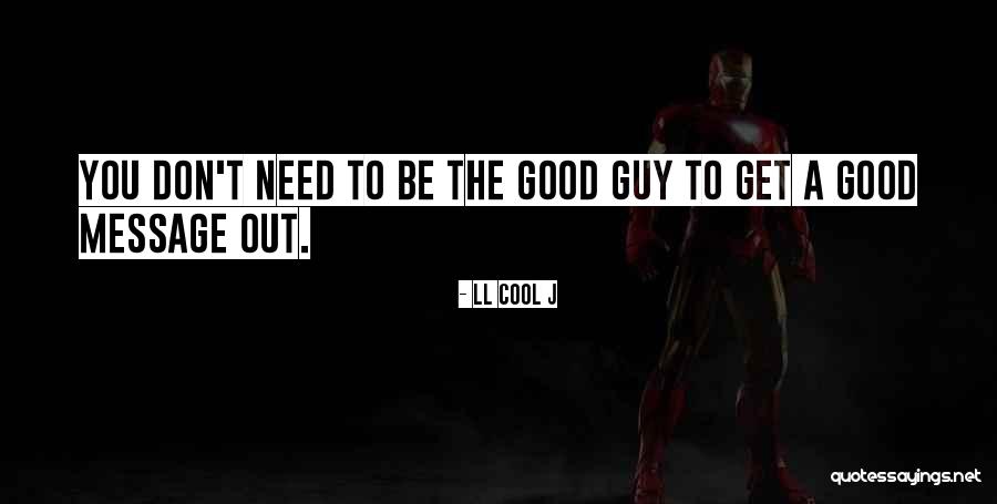 Cecyte Quotes By LL Cool J Cecyte Quotes By LL Cool J