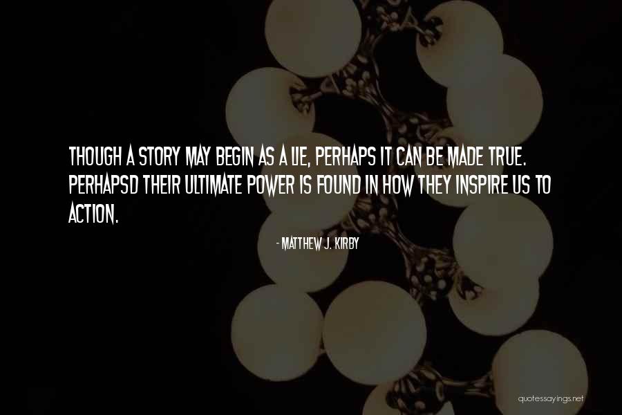 Cedencia De Pessoal Quotes By Matthew J. Kirby Cedencia De Pessoal Quotes By Matthew J. Kirby