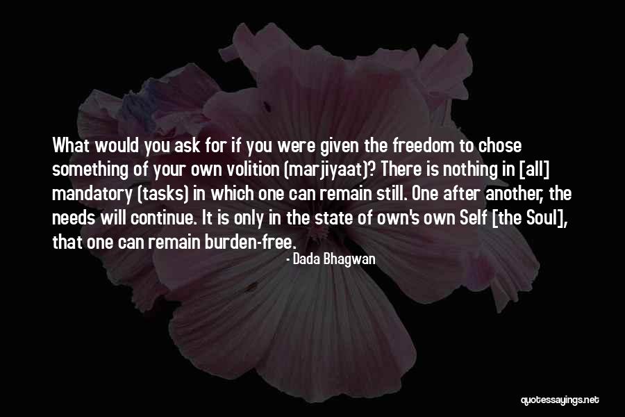 Cederquist Falls Quotes By Dada Bhagwan Cederquist Falls Quotes By Dada Bhagwan
