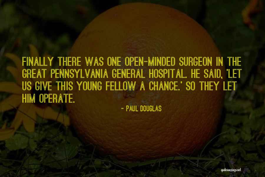 Cedillo Presidente Quotes By Paul Douglas Cedillo Presidente Quotes By Paul Douglas