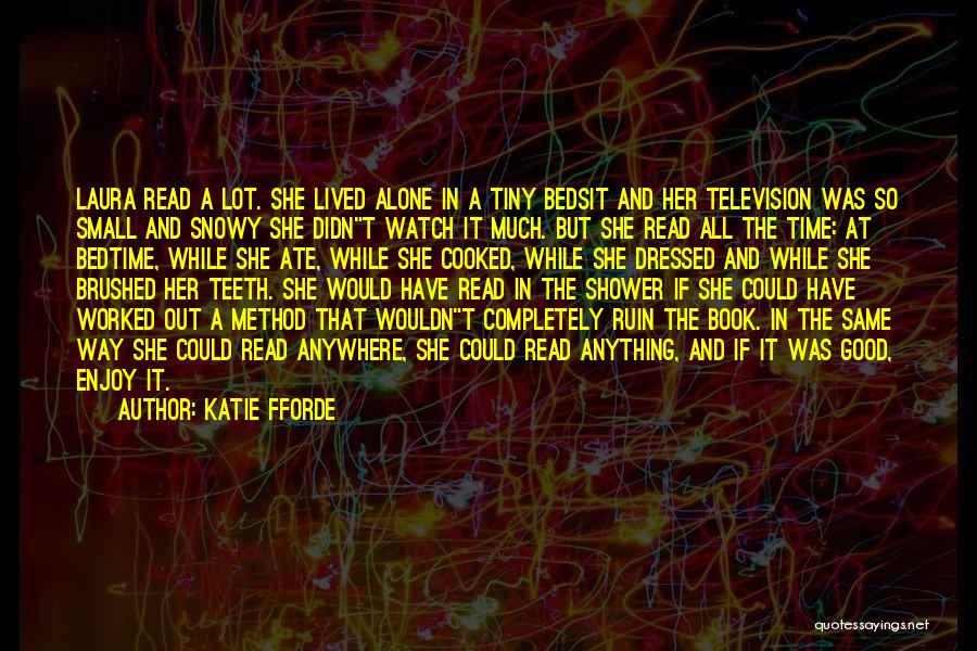 Cedric Bixler Quotes By Katie Fforde