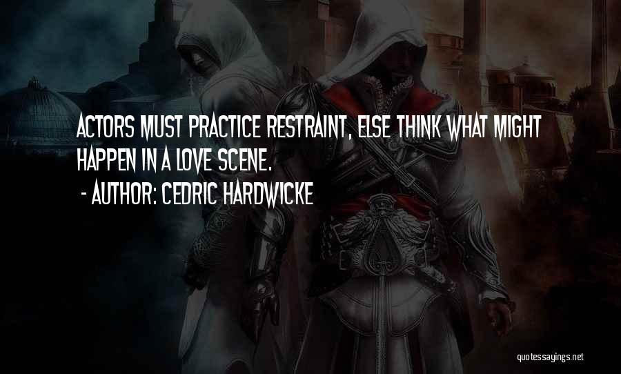 Cedric Hardwicke Quotes 1067784