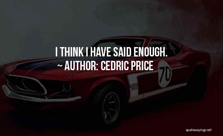 Cedric Price Quotes 1677788