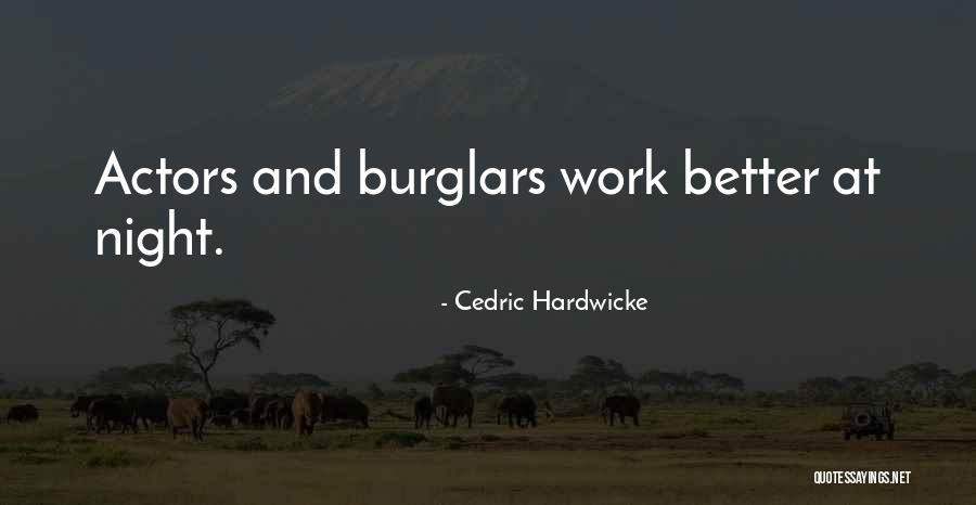 Cedric Quotes By Cedric Hardwicke Cedric Quotes By Cedric Hardwicke