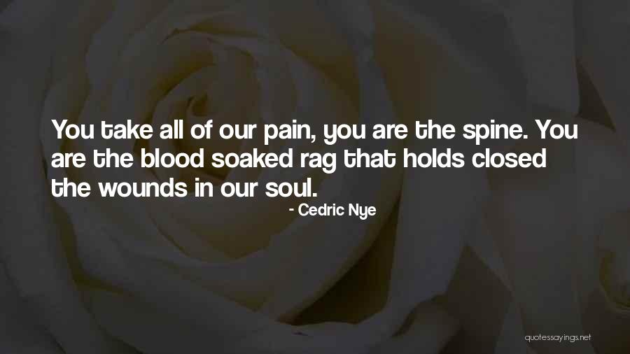 Cedric Quotes By Cedric Nye Cedric Quotes By Cedric Nye
