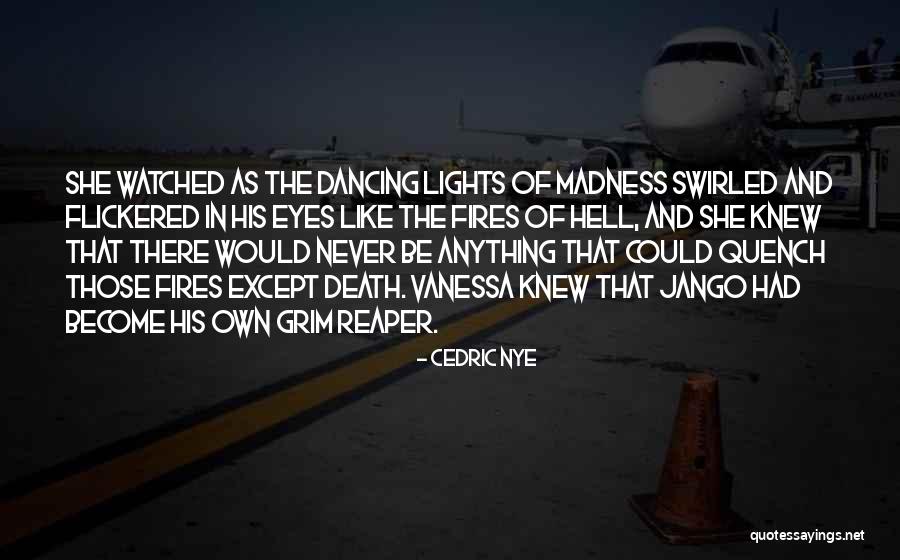 Cedric Quotes By Cedric Nye Cedric Quotes By Cedric Nye
