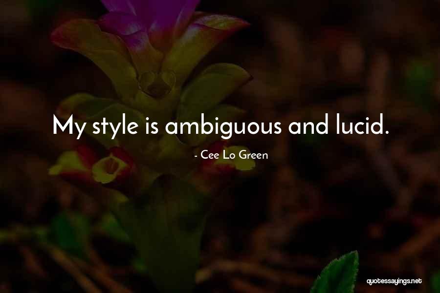 Cee Lo Green Quotes 1105715