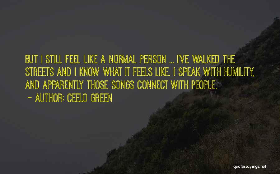 CeeLo Green Quotes 1105269