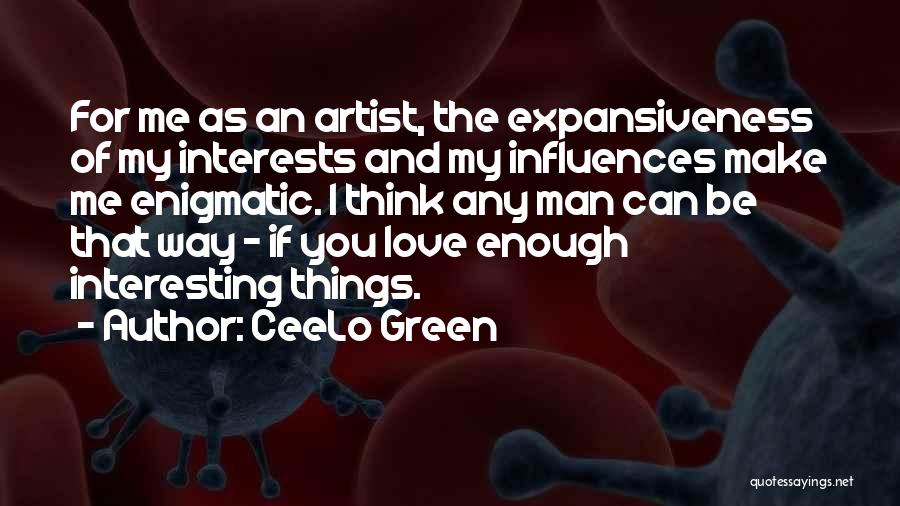 CeeLo Green Quotes 714576