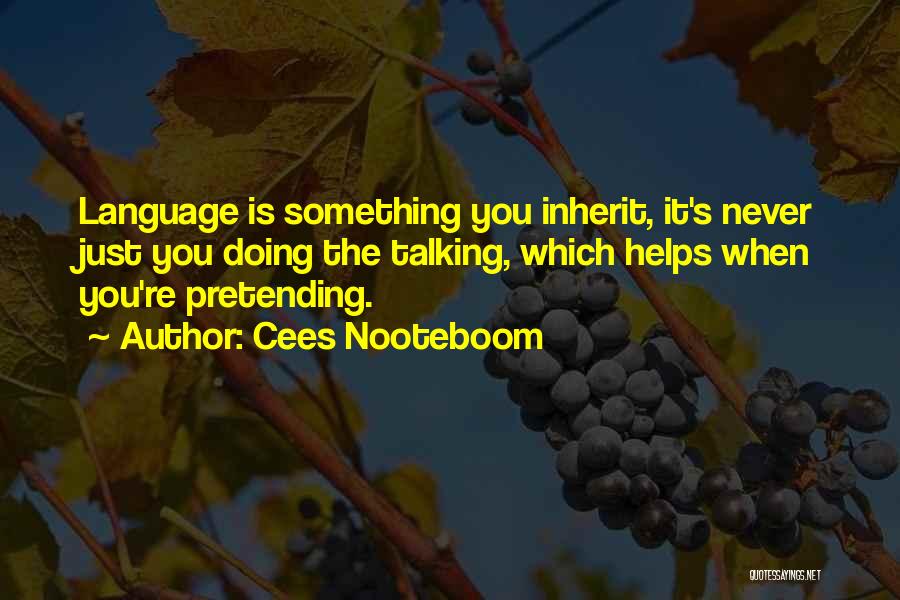 Cees Nooteboom Quotes 1111328