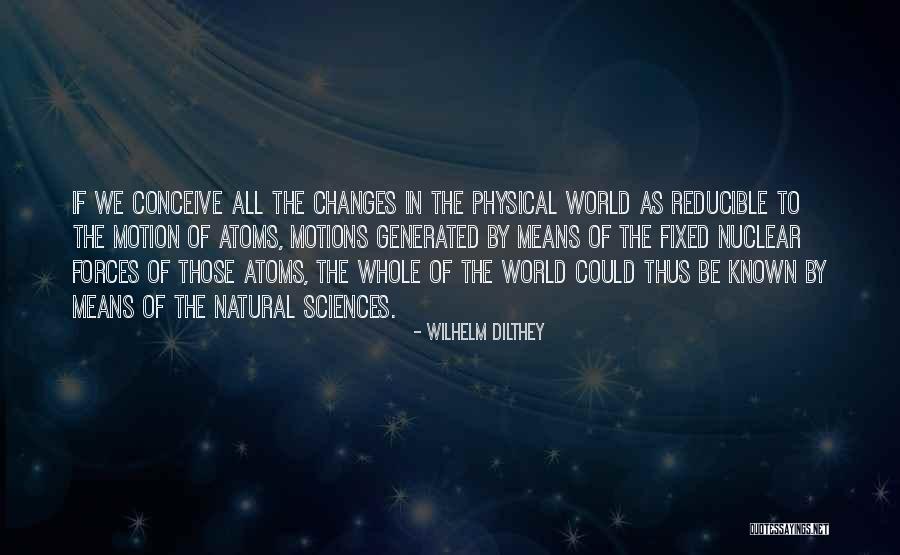 Cefakar Kili Quotes By Wilhelm Dilthey Cefakar Kili Quotes By Wilhelm Dilthey