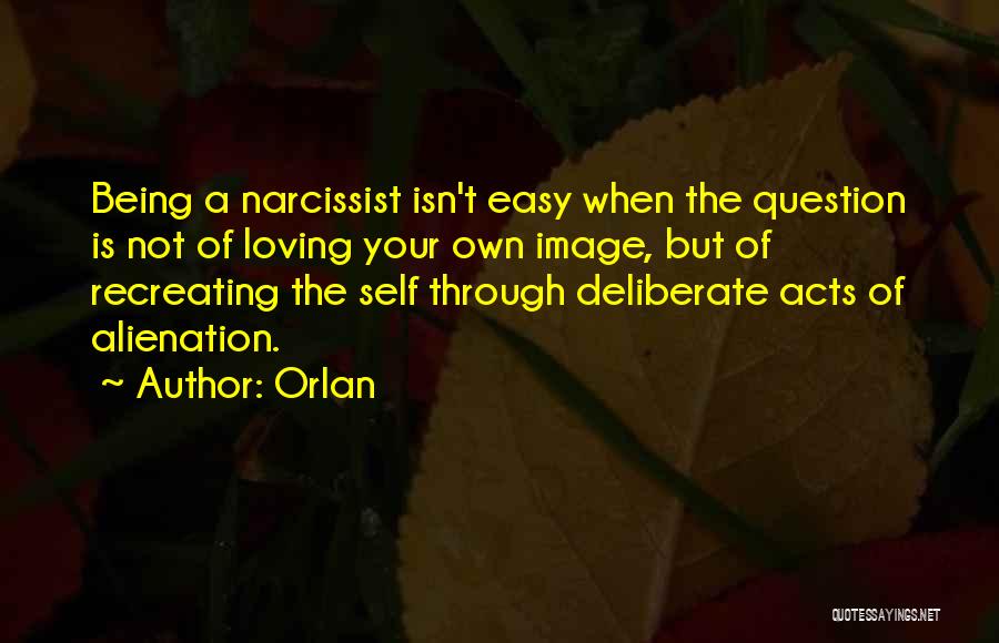 Cefn Saeson Quotes By Orlan