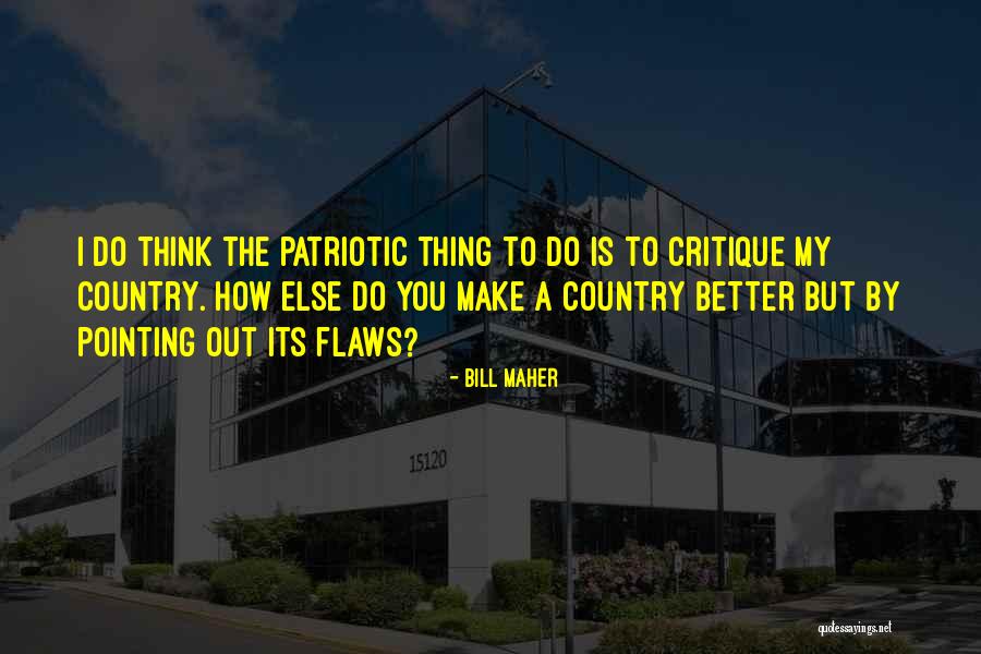 Cegielski Poland Quotes By Bill Maher Cegielski Poland Quotes By Bill Maher