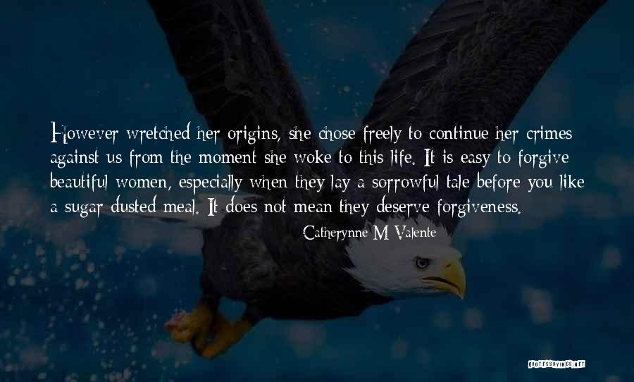 Cegou Quotes By Catherynne M Valente Cegou Quotes By Catherynne M Valente