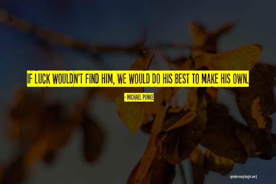 Cegukan Quotes By Michael Punke Cegukan Quotes By Michael Punke
