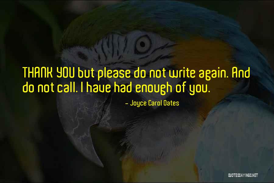 Cehennem Filmi Quotes By Joyce Carol Oates Cehennem Filmi Quotes By Joyce Carol Oates