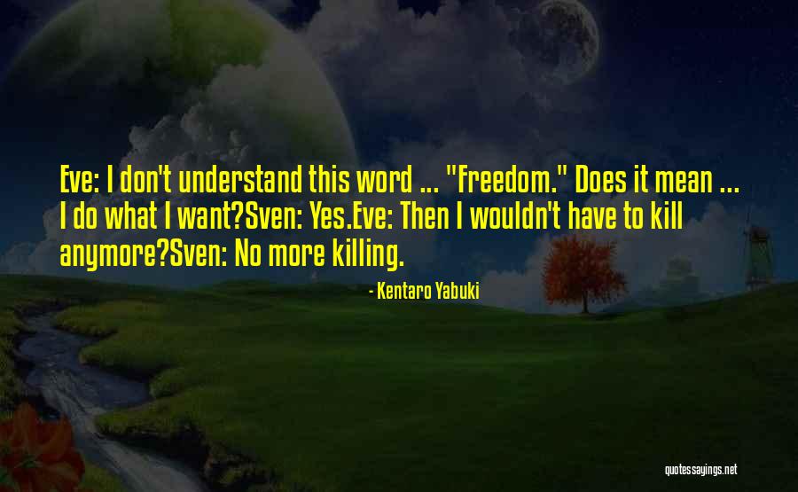 Cehenneme Aid Quotes By Kentaro Yabuki Cehenneme Aid Quotes By Kentaro Yabuki