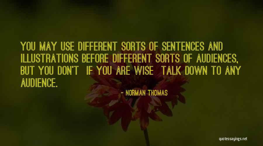 Ceilalti Parte Quotes By Norman Thomas Ceilalti Parte Quotes By Norman Thomas