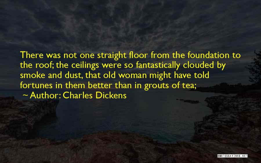 Ceilings Quotes By Charles Dickens