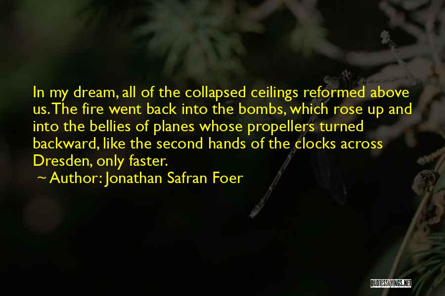 Ceilings Quotes By Jonathan Safran Foer